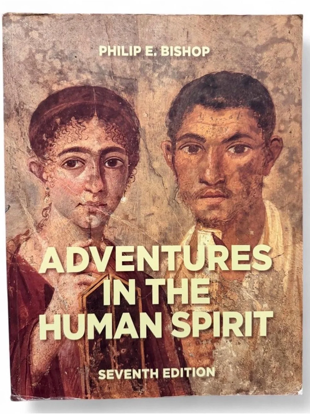 Adventures in the Human Spirit Textbook
